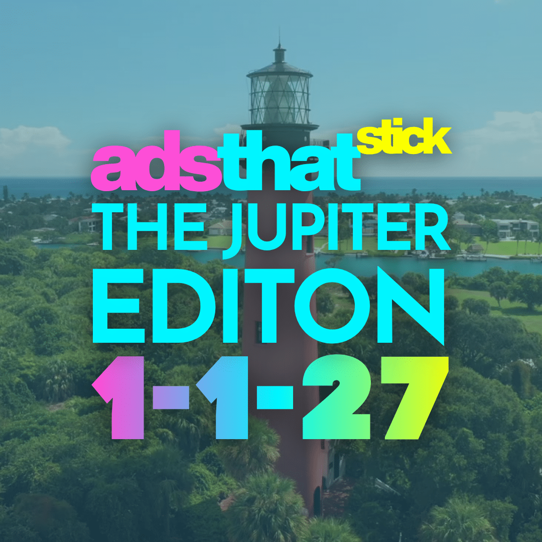 Poster Image For Ads That Stick The Jupiter Edition Video Featuring The Jupiter Lighthouse And January 1 2027 Launch Date.